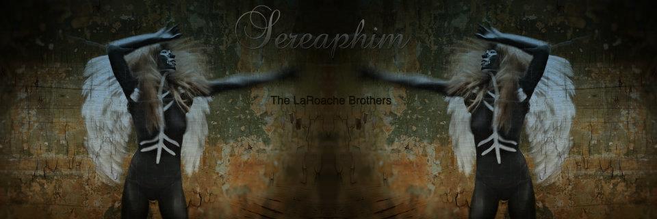 Seraphim by The LaRoache Brothers